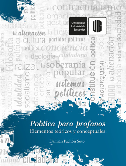 Скачать книгу Política para profanos