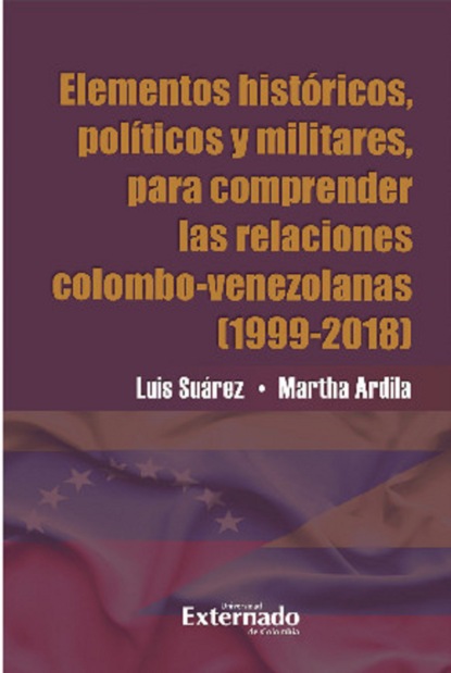 Скачать книгу Elementos históricos, políticos y militares para comprender las relaciones Colombo-Venezolana