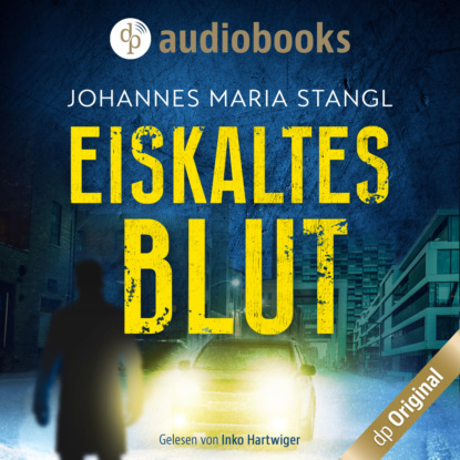 Скачать книгу Eiskaltes Blut - Ein Fall für Gusenberg und Schröder-Reihe, Band 1 (Ungekürzt)