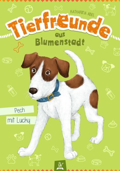 Скачать книгу Tierfreunde aus Blumenstadt : Pech mit Lucky