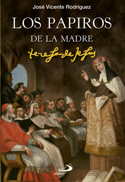 Скачать книгу Los papiros de la madre Teresa de Jesús