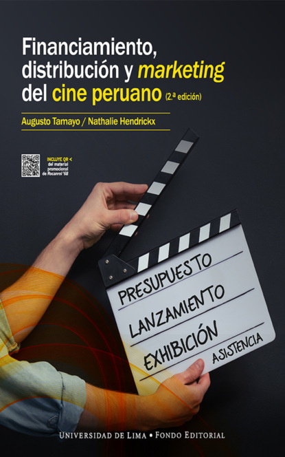 Скачать книгу Financiamiento, distribución y marketing del cine peruano