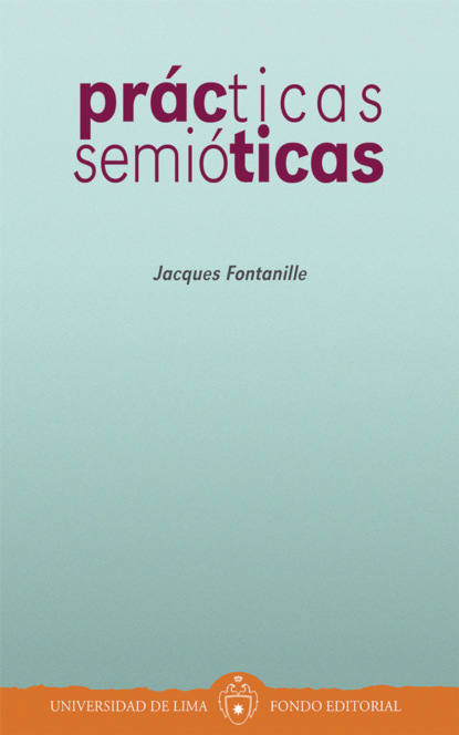 Скачать книгу Prácticas semióticas