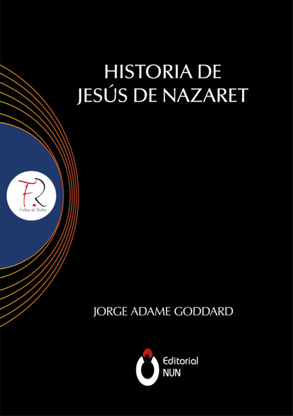 Скачать книгу Historia de Jesús de Nazaret
