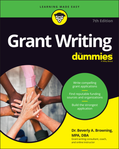 Скачать книгу Grant Writing For Dummies