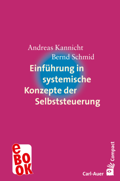 Скачать книгу Einführung in systemische Konzepte der Selbststeuerung