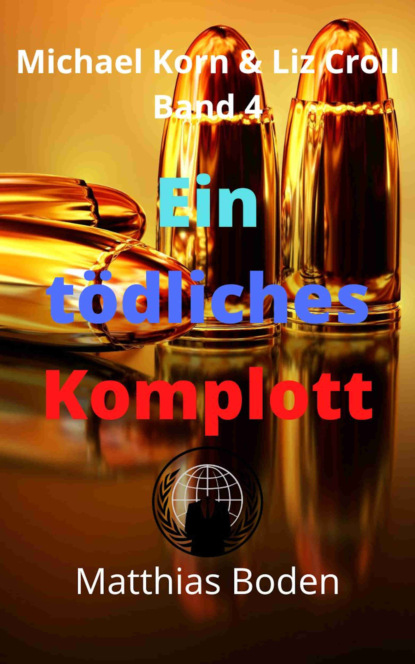 Скачать книгу Ein tödliches Komplott