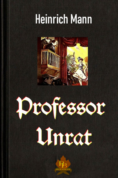 Скачать книгу Professor Unrat