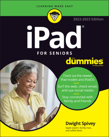 Скачать книгу iPad For Seniors For Dummies