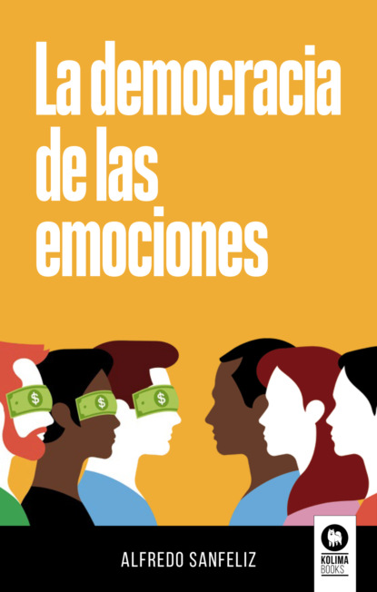 Скачать книгу La democracia de las emociones