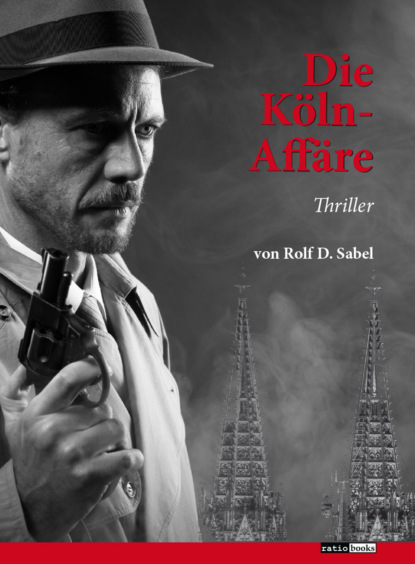 Скачать книгу Die Köln-Affäre
