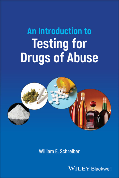 Скачать книгу An Introduction to Testing for Drugs of Abuse