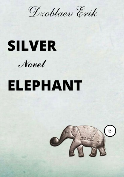 Скачать книгу Silver Elephant