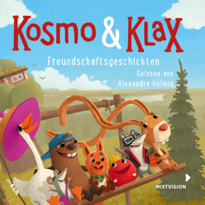 Скачать книгу Freundschaftsgeschichten - Kosmo & Klax (Ungekürzt)