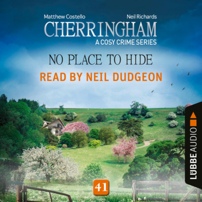 Скачать книгу No Place to Hide - Cherringham - A Cosy Crime Series, Episode 41 (Unabridged)