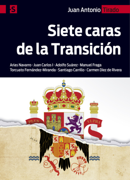 Скачать книгу Siete caras de la Transición