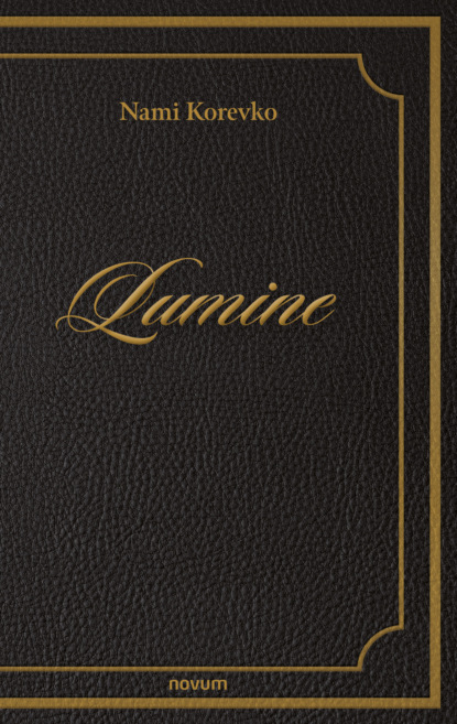 Скачать книгу Lumine