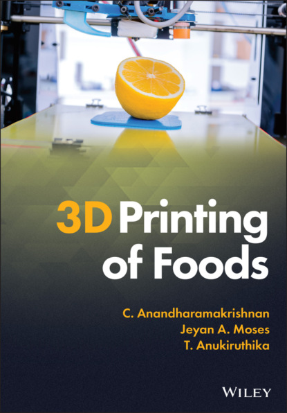 Скачать книгу 3D Printing of Foods