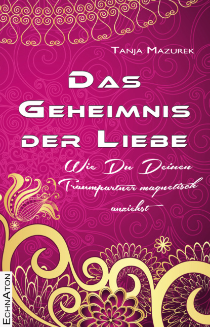 Скачать книгу Das Geheimnis der Liebe