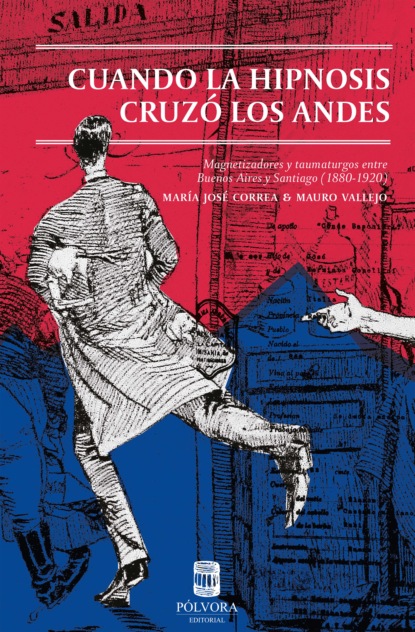 Скачать книгу Cuando la hipnosis cruzó los Andes