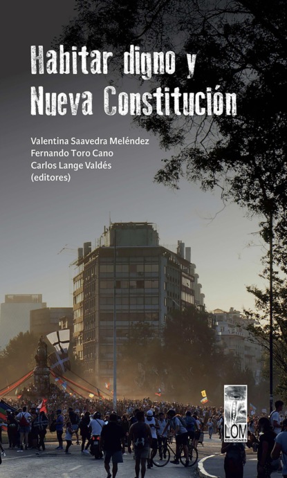 Скачать книгу Habitar digno y Nueva Constitución