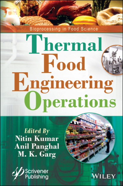 Скачать книгу Thermal Food Engineering Operations