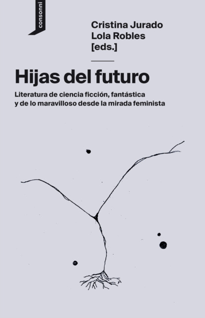 Скачать книгу Hijas del futuro