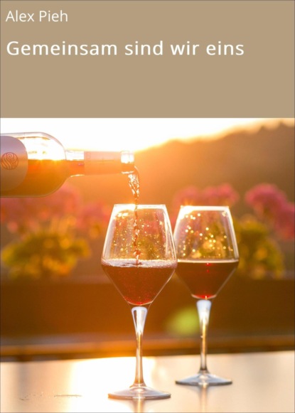 Скачать книгу Gemeinsam sind wir eins