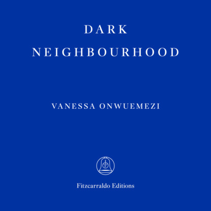 Скачать книгу Dark Neighbourhood (Unabridged)