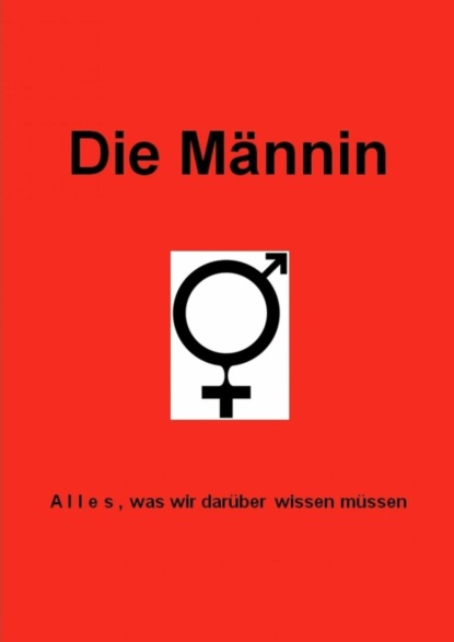 Скачать книгу Die Männin