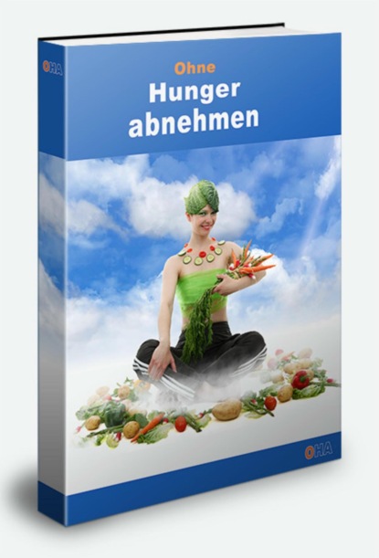 Скачать книгу Ohne Hunger abnehmen