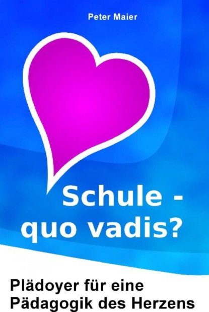 Schule – quo vadis?