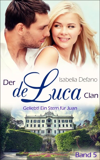 Скачать книгу Geliebt! Ein Stern für Juan