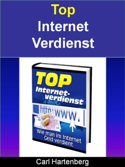 Скачать книгу Top Internet Verdienst