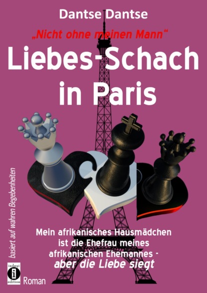 Скачать книгу Liebes-Schach in Paris