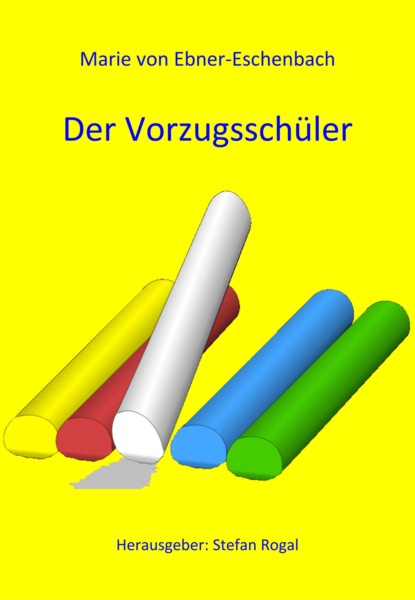 Скачать книгу Der Vorzugsschüler