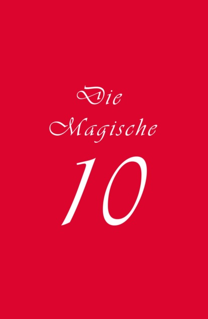 Скачать книгу Die Magische 10