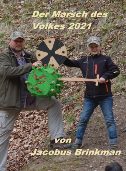 Скачать книгу Der Marsch des Volkes 2021