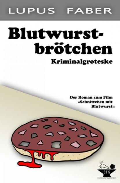 Скачать книгу Blutwurstbrötchen