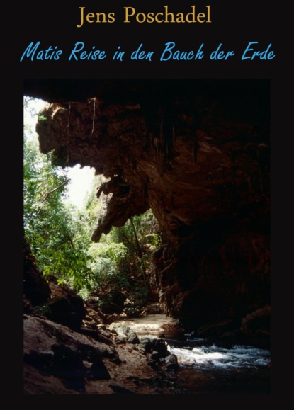 Скачать книгу Matis Reise in den Bauch der Erde