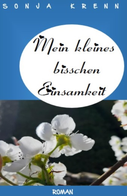 Скачать книгу Mein kleines bisschen Einsamkeit