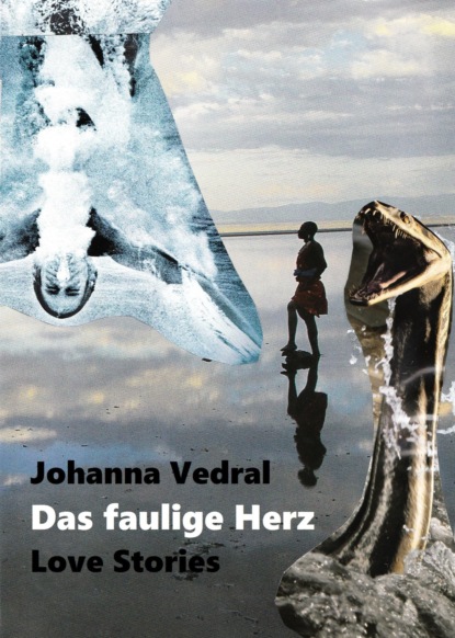 Скачать книгу Das faulige Herz