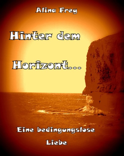 Скачать книгу Hinter dem Horizont
