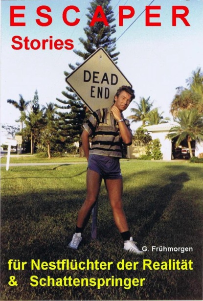 Скачать книгу ESCAPER Stories / Band 1