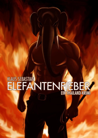 Скачать книгу Elefantenfieber