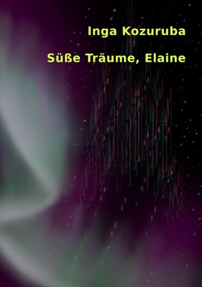 Скачать книгу Süße Träume, Elaine
