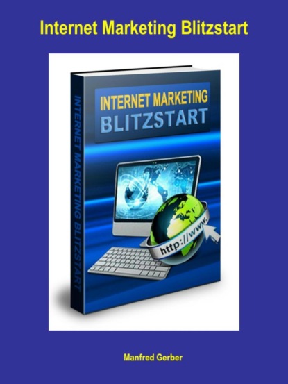 Скачать книгу Internet Marketing Blitzstart