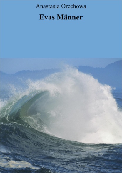 Скачать книгу Evas Männer