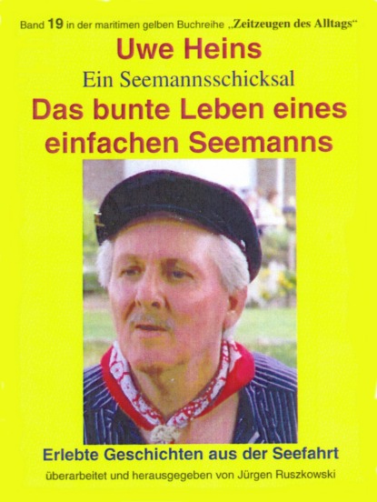 Скачать книгу Das bunte Leben eines einfachen Seemanns