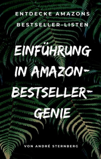 Скачать книгу Einführung in Amazon Bestseller Genie